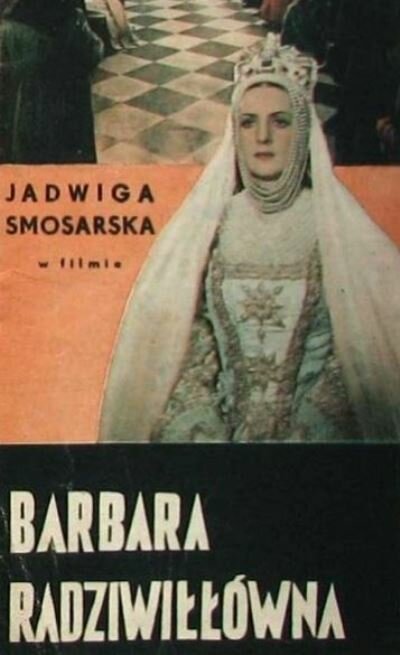 Барбара Радзивилловна (1936)