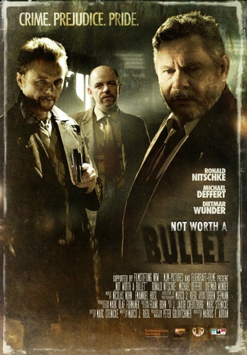 Not Worth a Bullet (2010)