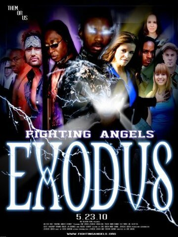 Fighting Angels: Exodus (2010)