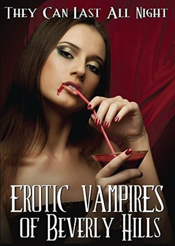 Erotic Vampires of Beverly Hills (2015)