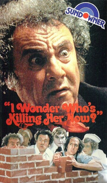 I Wonder Who's Killing Her Now? (1975)