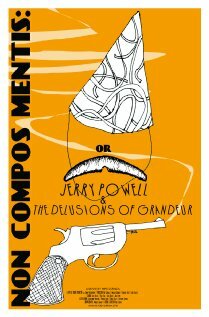 Jerry Powell & the Delusions of Grandeur (2011)